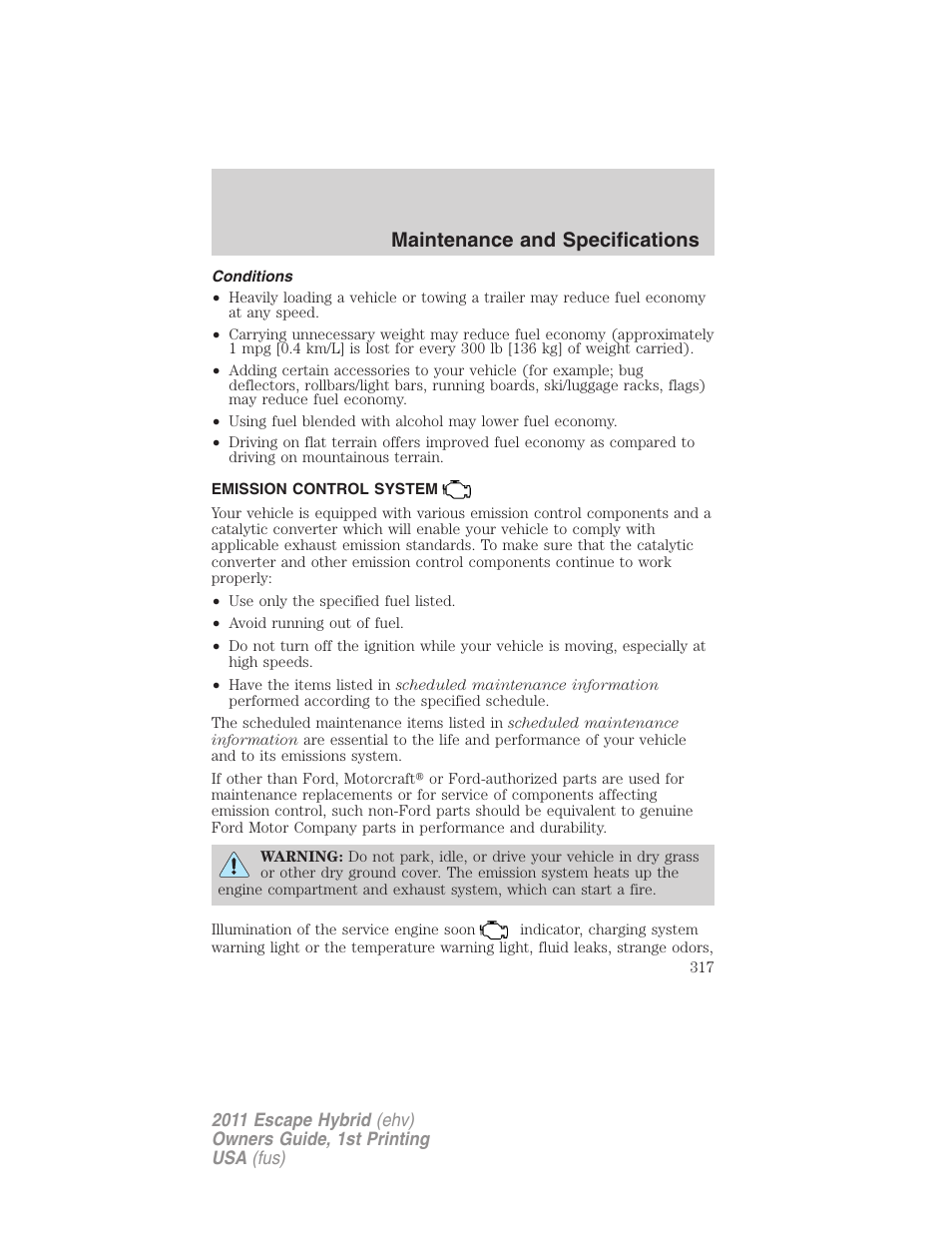 Conditions, Emission control system, Maintenance and specifications | FORD 2011 Escape Hybrid v.1 User Manual | Page 317 / 363