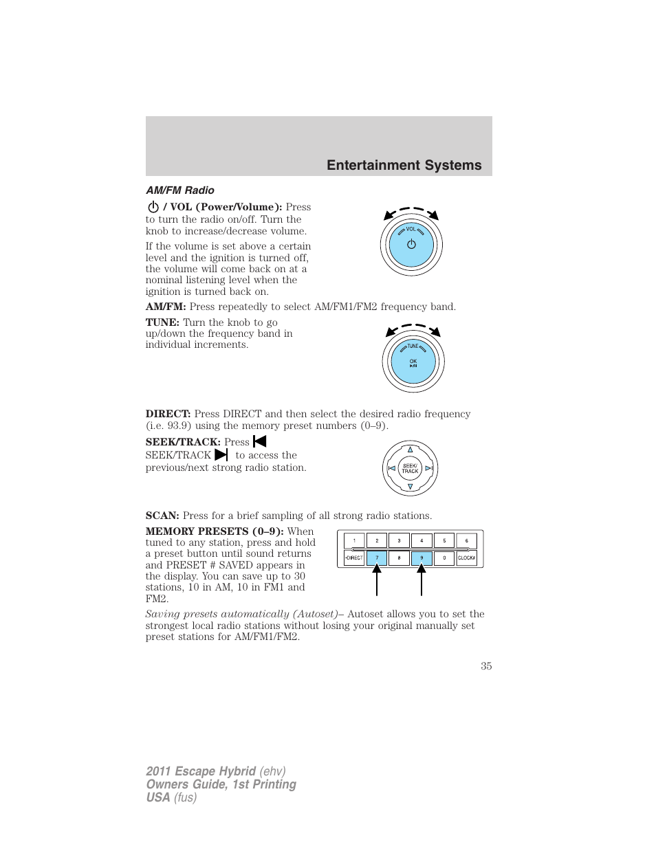 Am/fm radio, Entertainment systems | FORD 2011 Escape Hybrid v.1 User Manual | Page 35 / 363