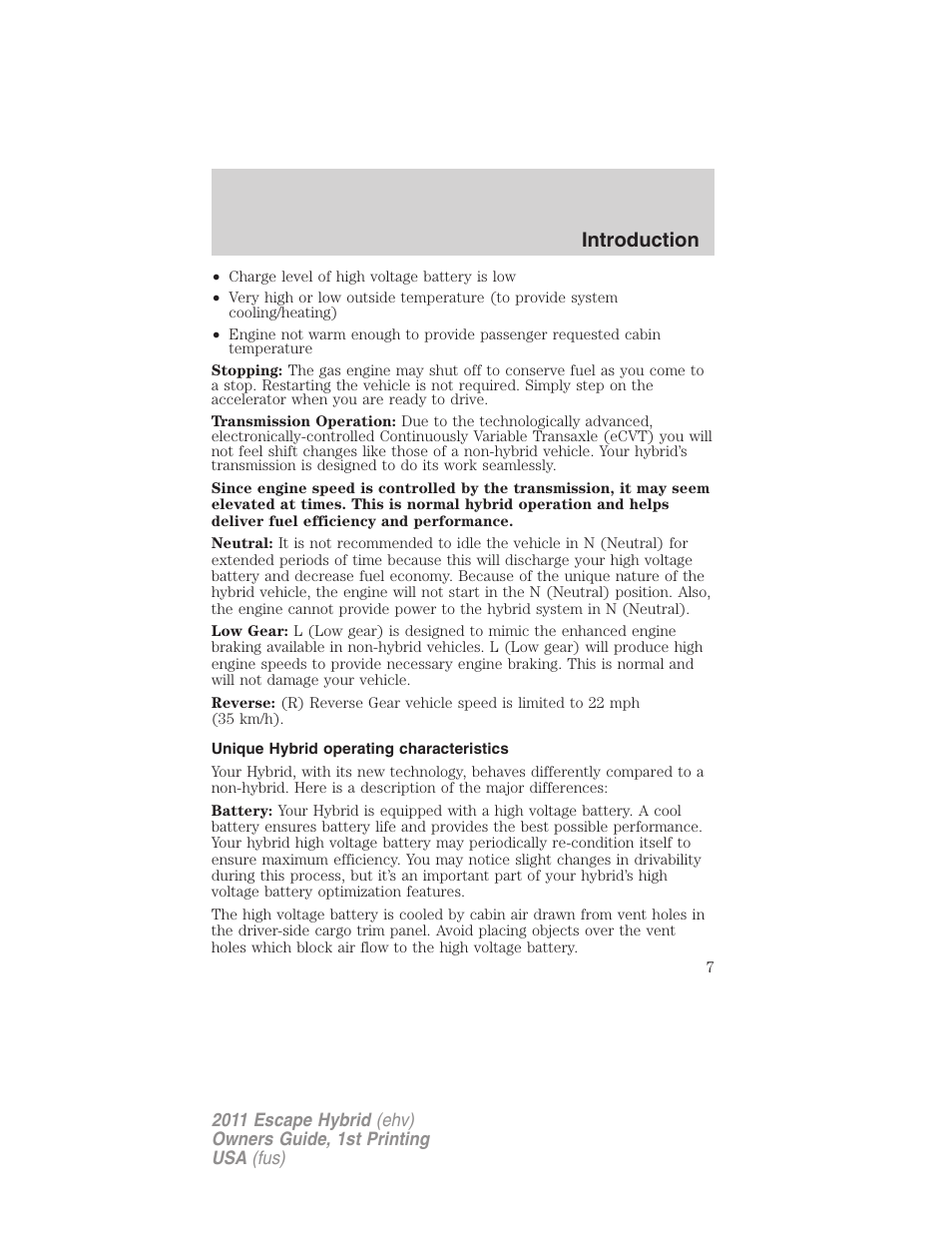 Unique hybrid operating characteristics, Introduction | FORD 2011 Escape Hybrid v.1 User Manual | Page 7 / 363
