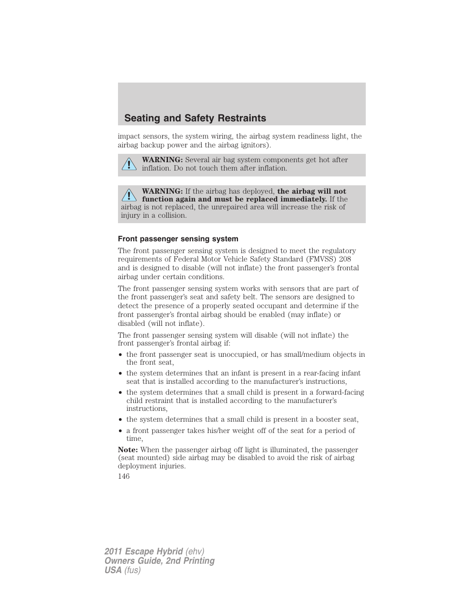 Front passenger sensing system, Seating and safety restraints | FORD 2011 Escape Hybrid v.2 User Manual | Page 146 / 363