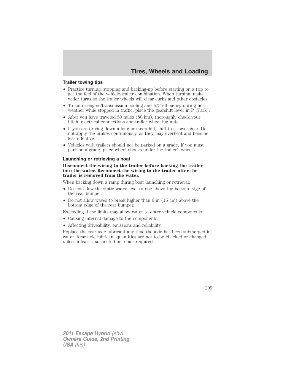 Trailer towing tips, Launching or retrieving a boat, Tires, wheels and loading | FORD 2011 Escape Hybrid v.2 User Manual | Page 209 / 363