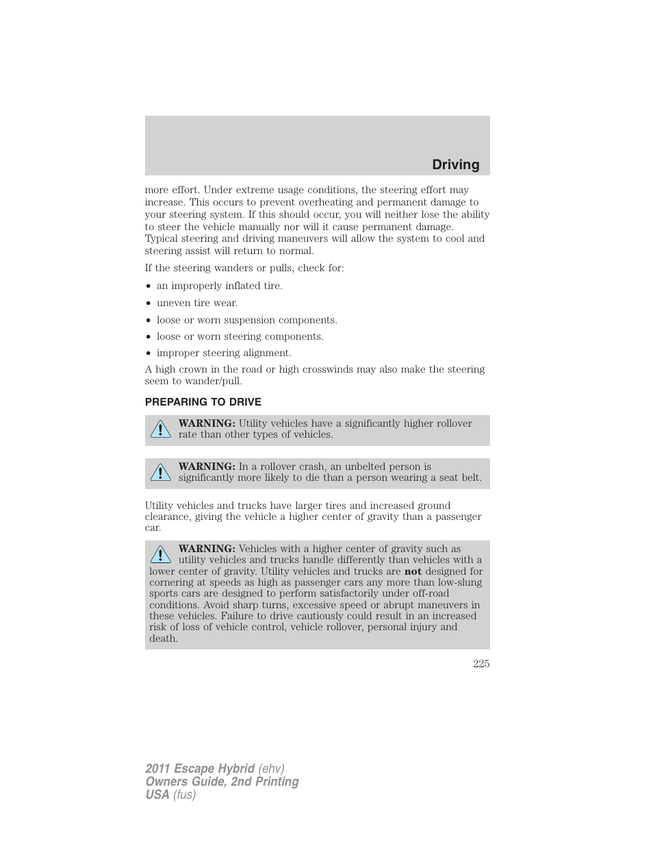 Preparing to drive, Driving | FORD 2011 Escape Hybrid v.2 User Manual | Page 225 / 363