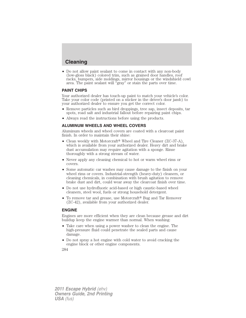 Paint chips, Aluminum wheels and wheel covers, Engine | Cleaning | FORD 2011 Escape Hybrid v.2 User Manual | Page 284 / 363