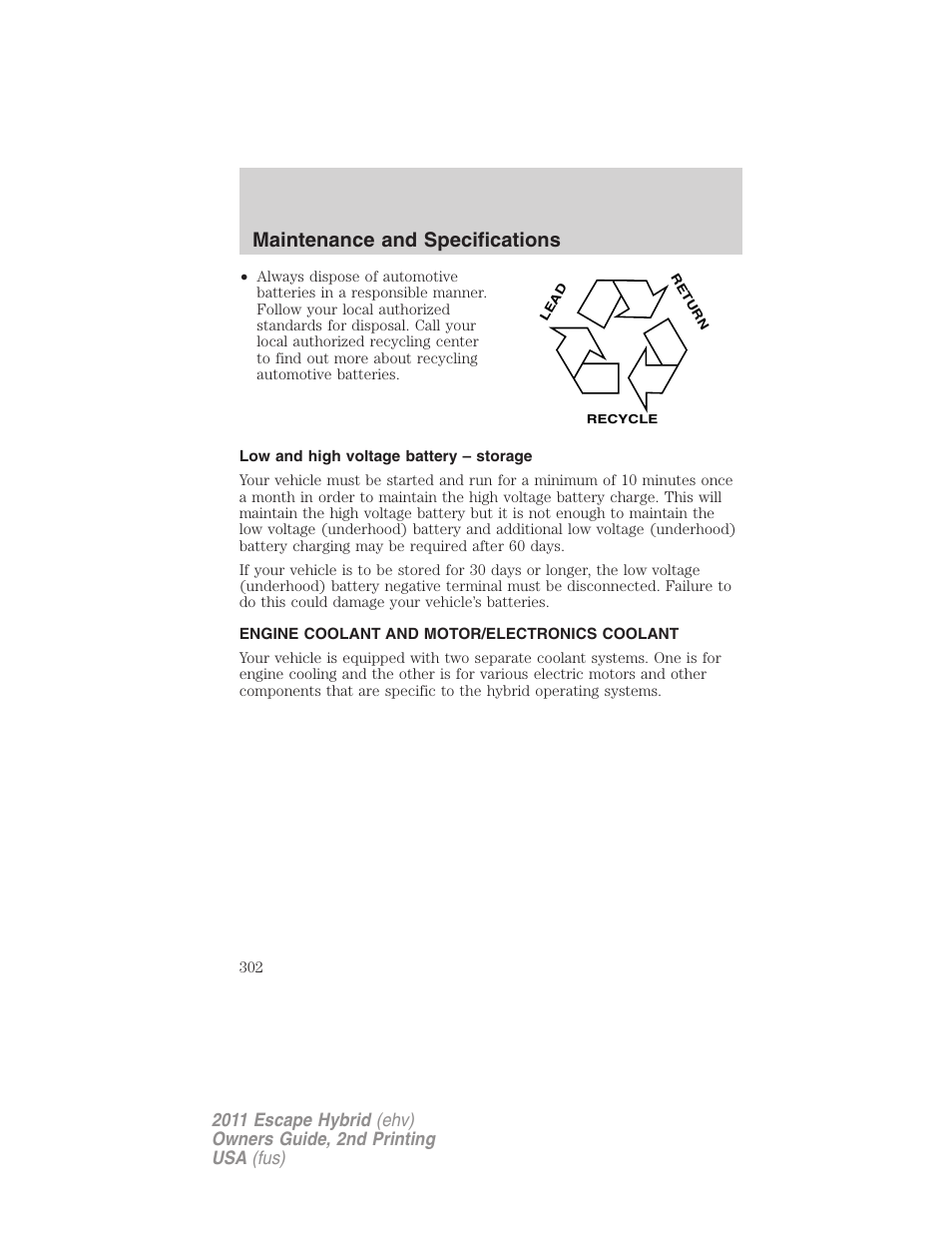 Low and high voltage battery – storage, Engine coolant and motor/electronics coolant, Maintenance and specifications | FORD 2011 Escape Hybrid v.2 User Manual | Page 302 / 363