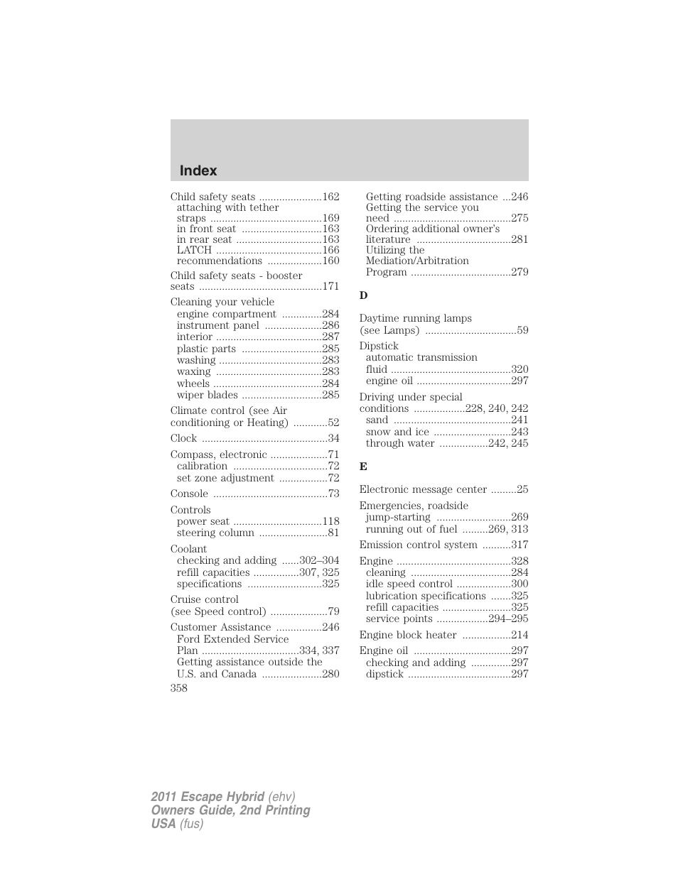 Index | FORD 2011 Escape Hybrid v.2 User Manual | Page 358 / 363