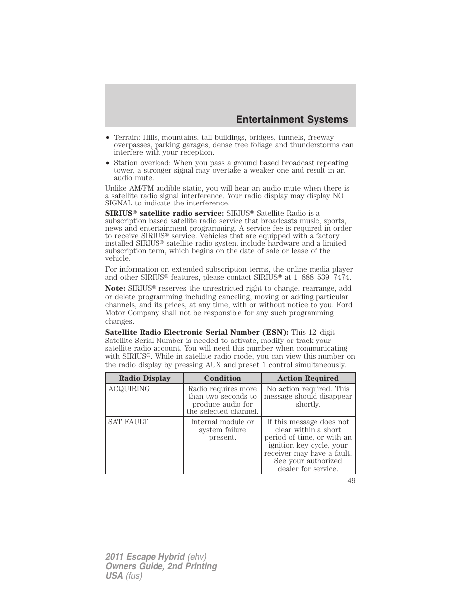 Entertainment systems | FORD 2011 Escape Hybrid v.2 User Manual | Page 49 / 363