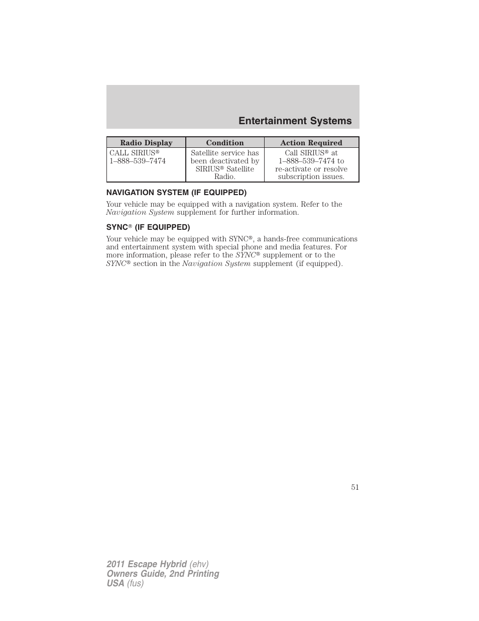 Navigation system (if equipped), Sync (if equipped), Navigation system | Sync, Entertainment systems | FORD 2011 Escape Hybrid v.2 User Manual | Page 51 / 363