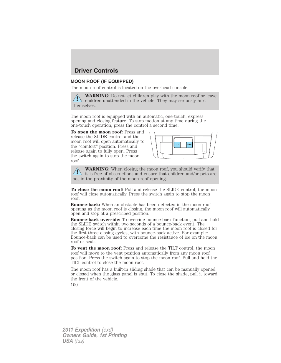 Moon roof (if equipped), Moon roof, Driver controls | FORD 2011 Expedition User Manual | Page 100 / 395