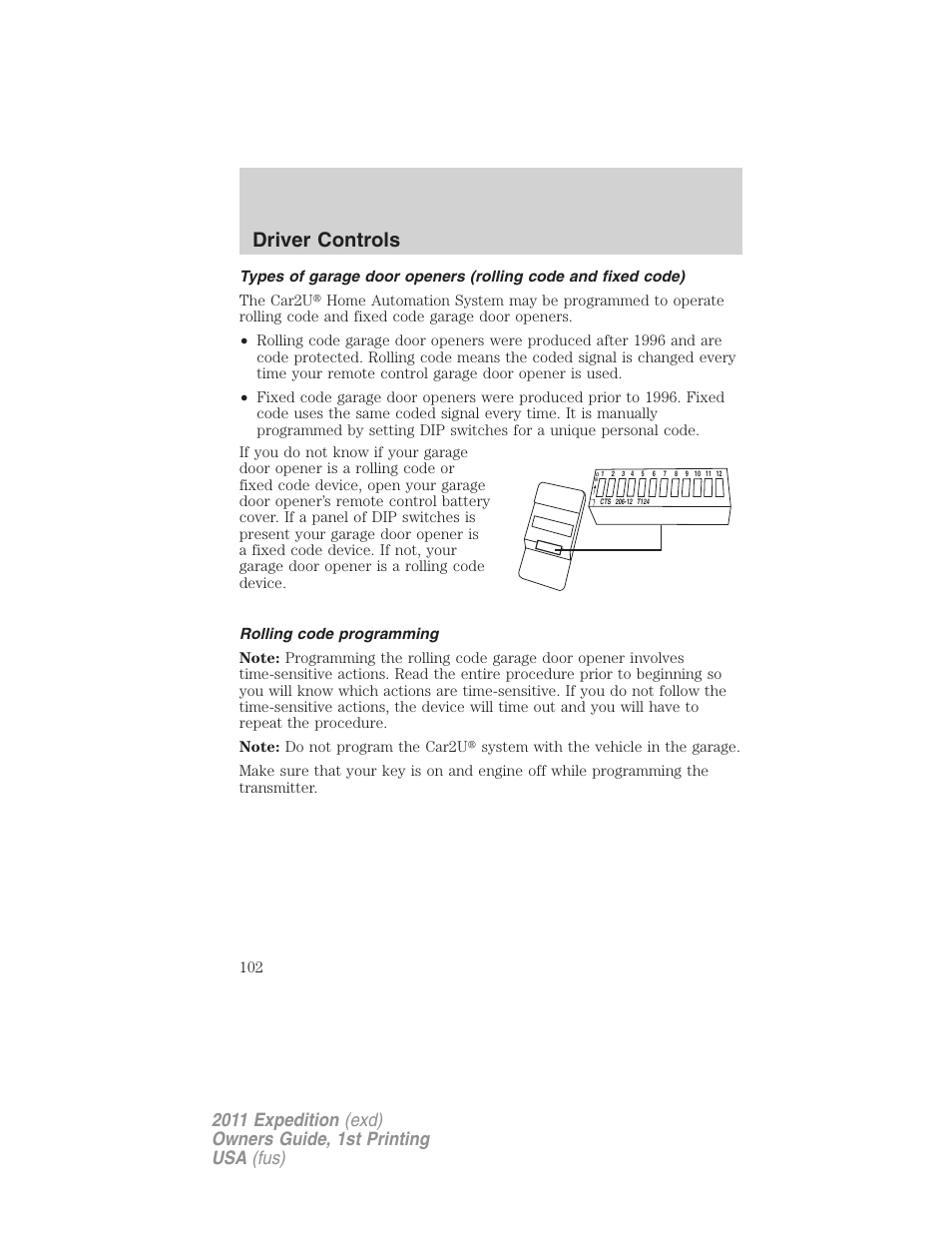 Rolling code programming, Driver controls | FORD 2011 Expedition User Manual | Page 102 / 395