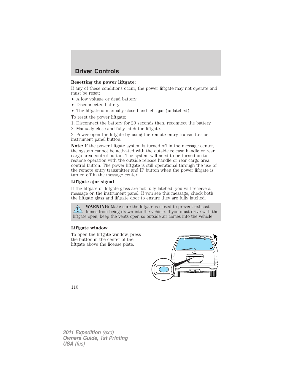 Driver controls | FORD 2011 Expedition User Manual | Page 110 / 395