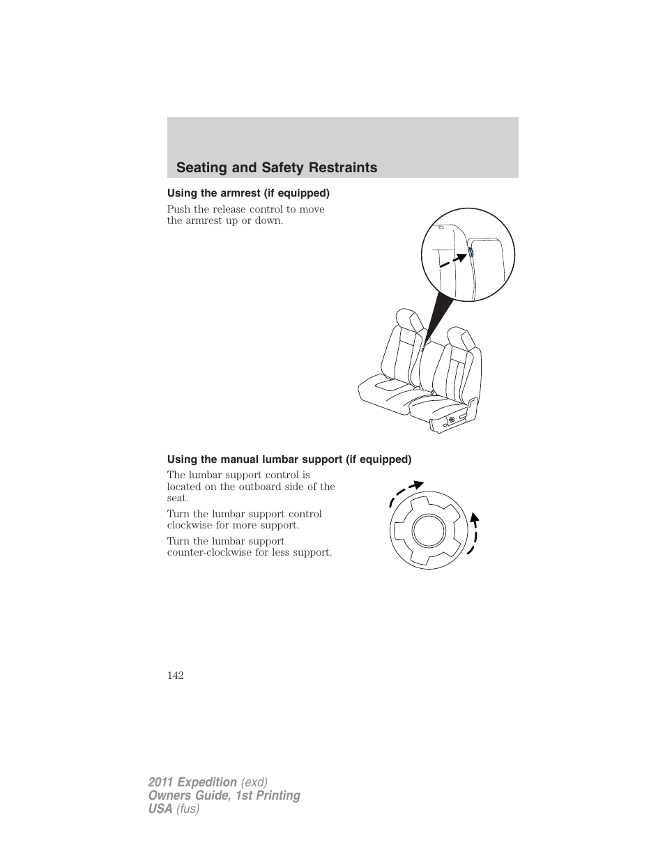 Using the armrest (if equipped), Using the manual lumbar support (if equipped), Seating and safety restraints | FORD 2011 Expedition User Manual | Page 142 / 395