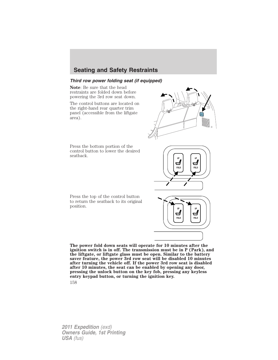 Third row power folding seat (if equipped), Seating and safety restraints | FORD 2011 Expedition User Manual | Page 158 / 395