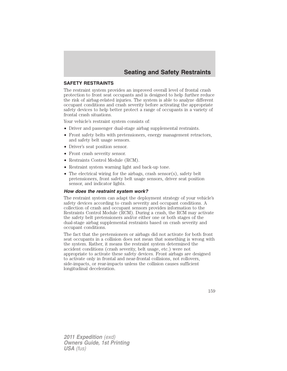 Safety restraints, How does the restraint system work, Seating and safety restraints | FORD 2011 Expedition User Manual | Page 159 / 395