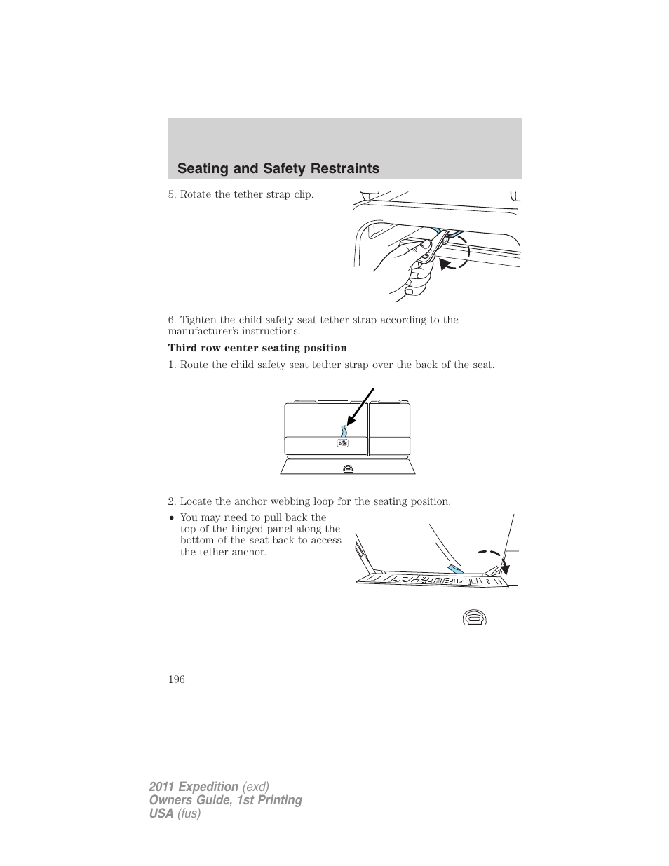 Seating and safety restraints | FORD 2011 Expedition User Manual | Page 196 / 395