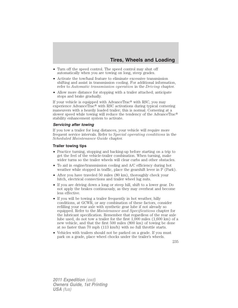 Servicing after towing, Trailer towing tips, Tires, wheels and loading | FORD 2011 Expedition User Manual | Page 235 / 395