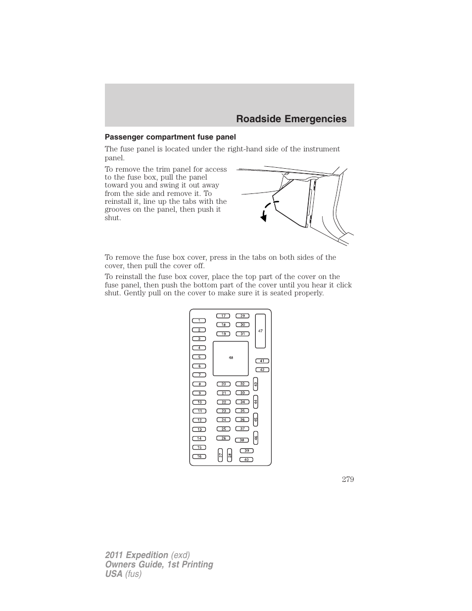 Passenger compartment fuse panel, Roadside emergencies | FORD 2011 Expedition User Manual | Page 279 / 395