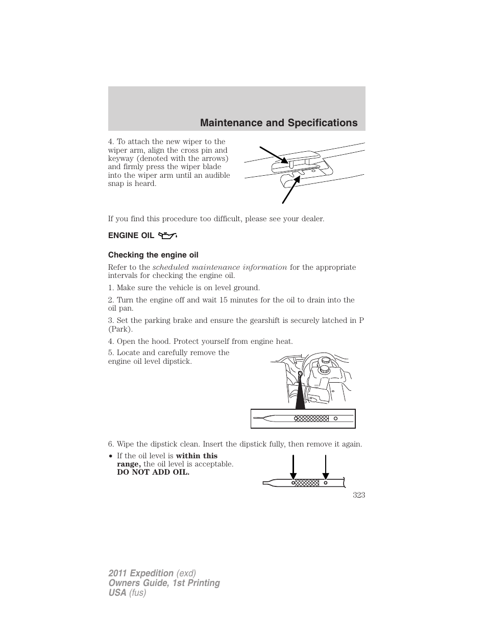 Engine oil, Checking the engine oil, Maintenance and specifications | FORD 2011 Expedition User Manual | Page 323 / 395