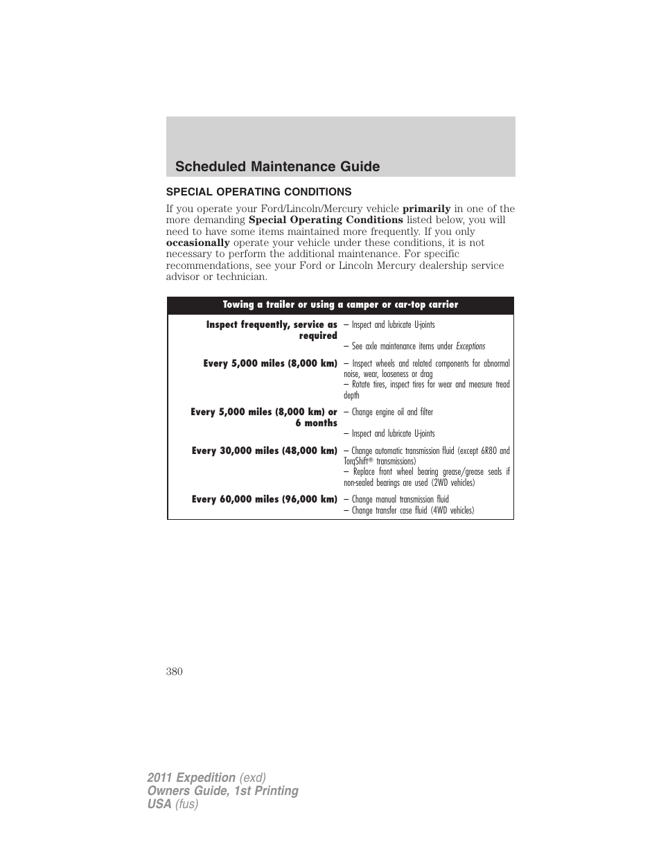 Special operating conditions, Scheduled maintenance guide | FORD 2011 Expedition User Manual | Page 380 / 395