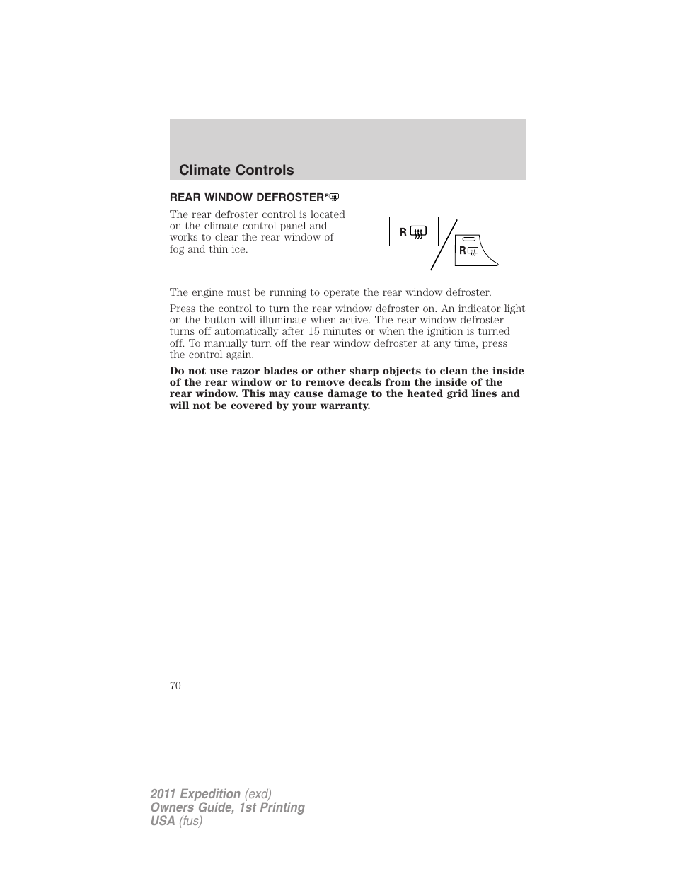 Rear window defroster, Climate controls | FORD 2011 Expedition User Manual | Page 70 / 395