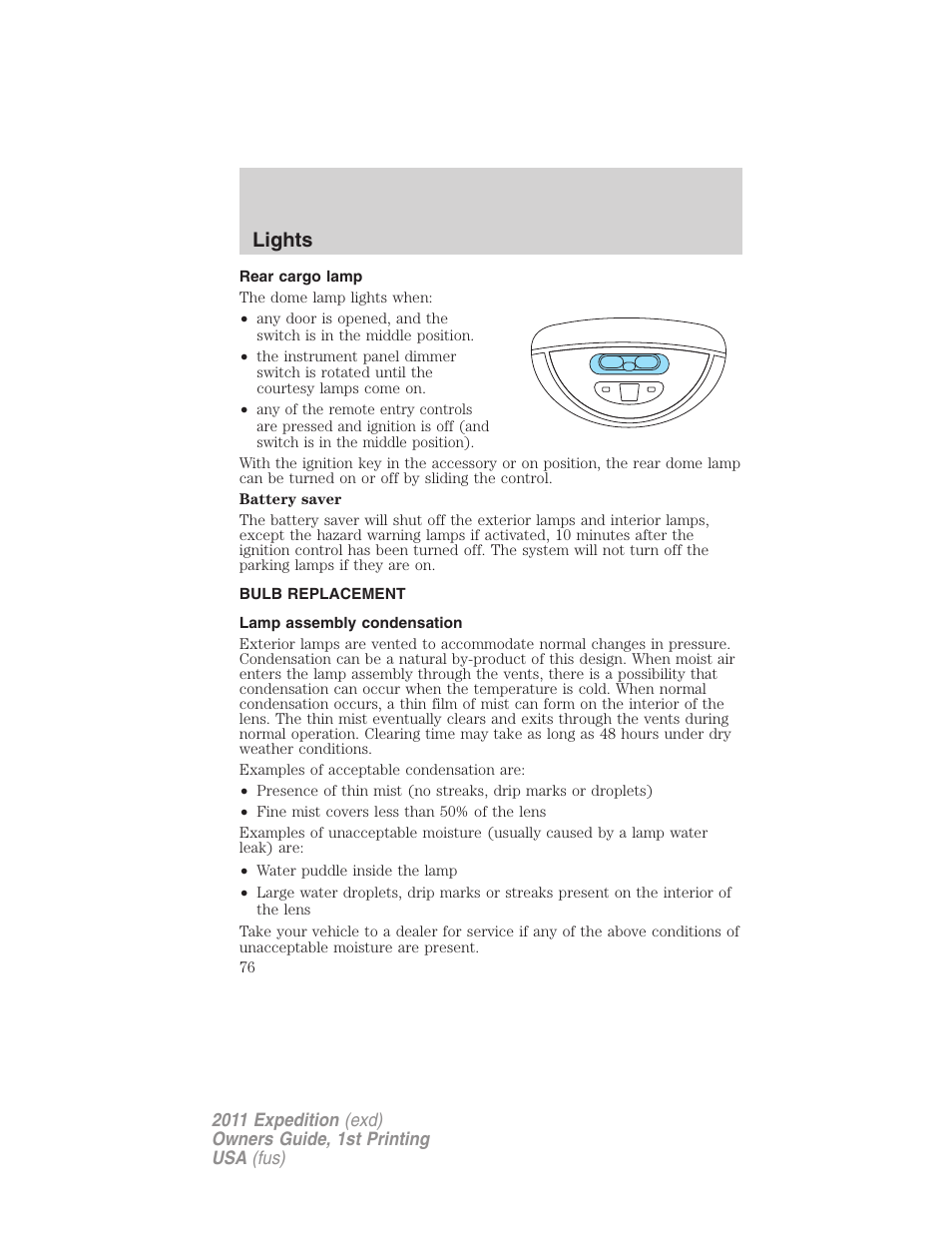 Rear cargo lamp, Bulb replacement, Lamp assembly condensation | Lights | FORD 2011 Expedition User Manual | Page 76 / 395