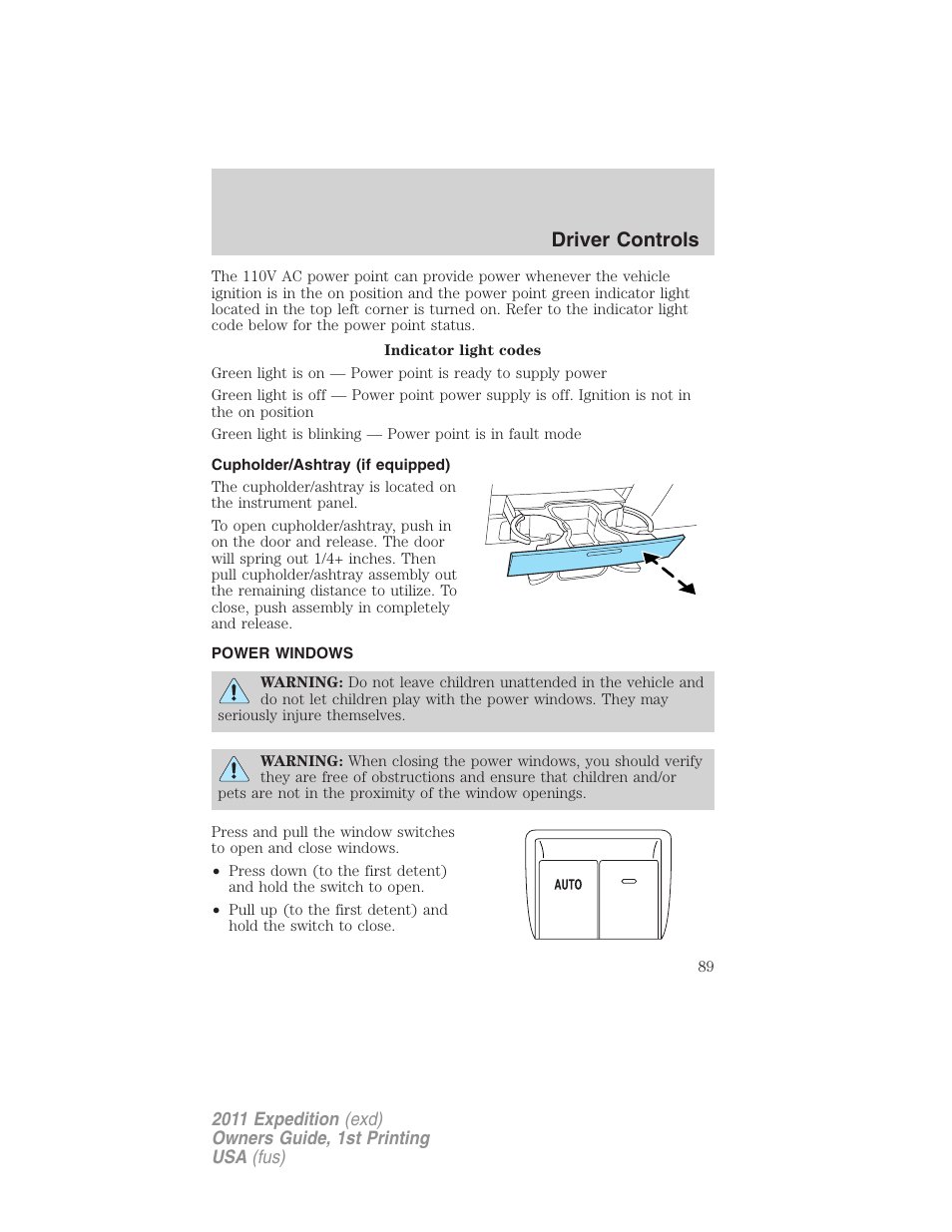 Cupholder/ashtray (if equipped), Power windows, Driver controls | FORD 2011 Expedition User Manual | Page 89 / 395