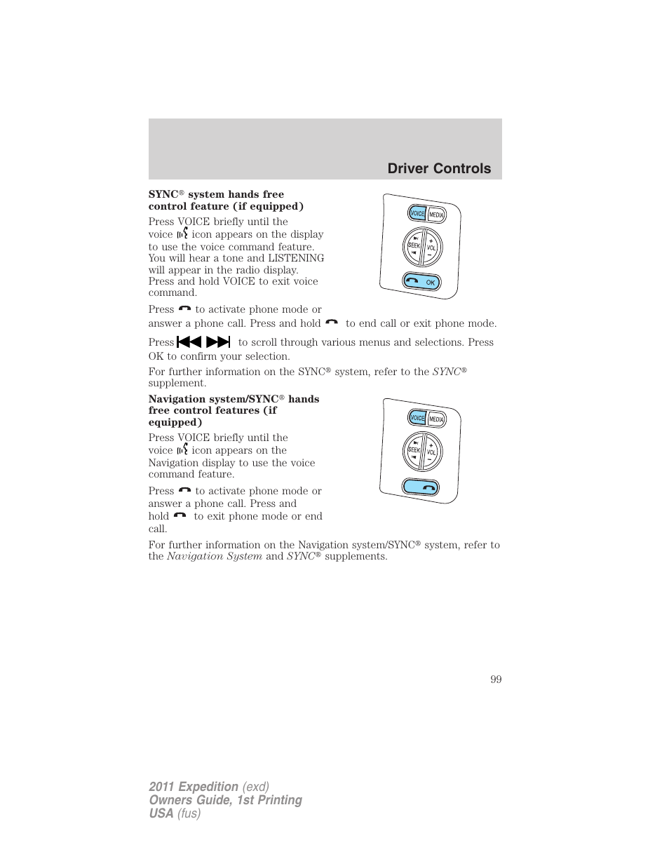 Driver controls | FORD 2011 Expedition User Manual | Page 99 / 395