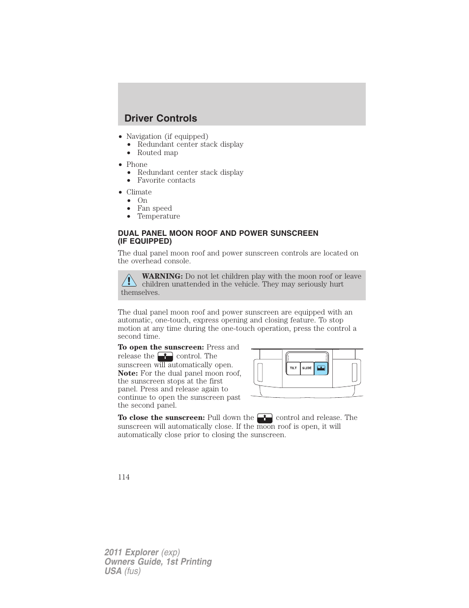 Moon roof, Driver controls | FORD 2011 Explorer v.1 User Manual | Page 115 / 449