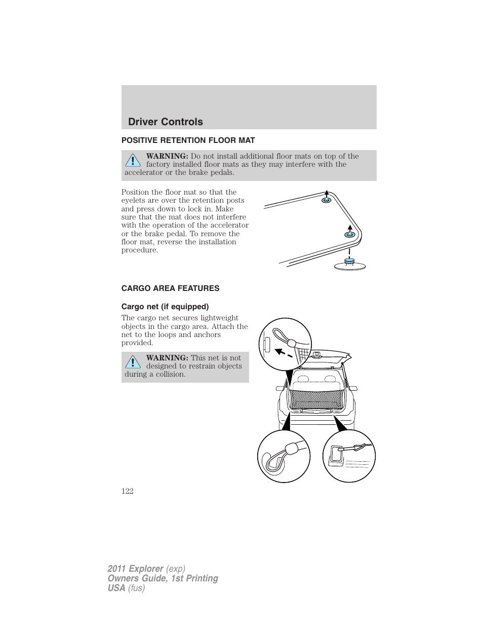 Positive retention floor mat, Cargo area features, Cargo net (if equipped) | Driver controls | FORD 2011 Explorer v.1 User Manual | Page 123 / 449