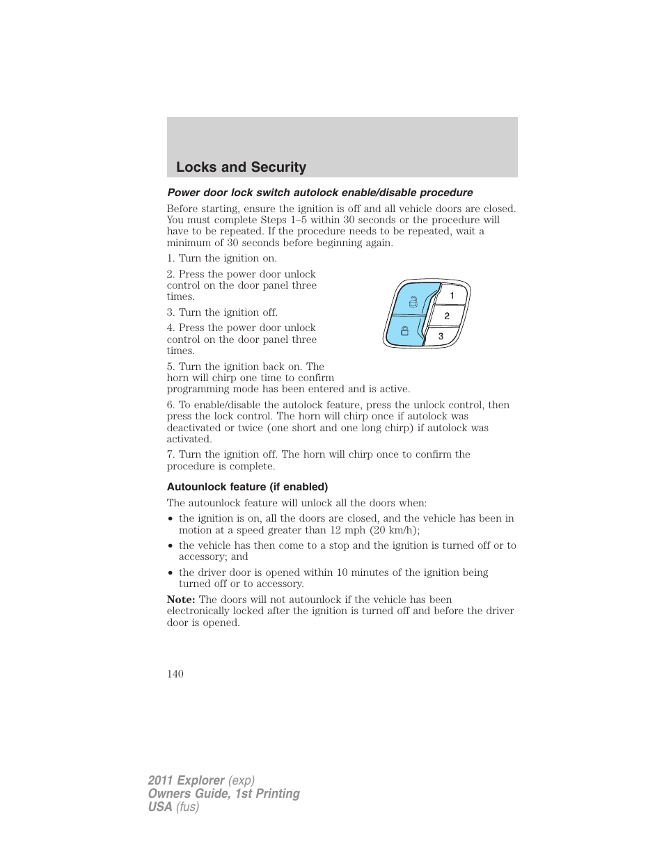 Autounlock feature (if enabled), Locks and security | FORD 2011 Explorer v.1 User Manual | Page 141 / 449