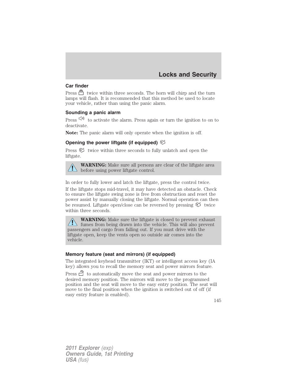 Car finder, Sounding a panic alarm, Opening the power liftgate (if equipped) | Memory feature (seat and mirrors) (if equipped), Locks and security | FORD 2011 Explorer v.1 User Manual | Page 146 / 449