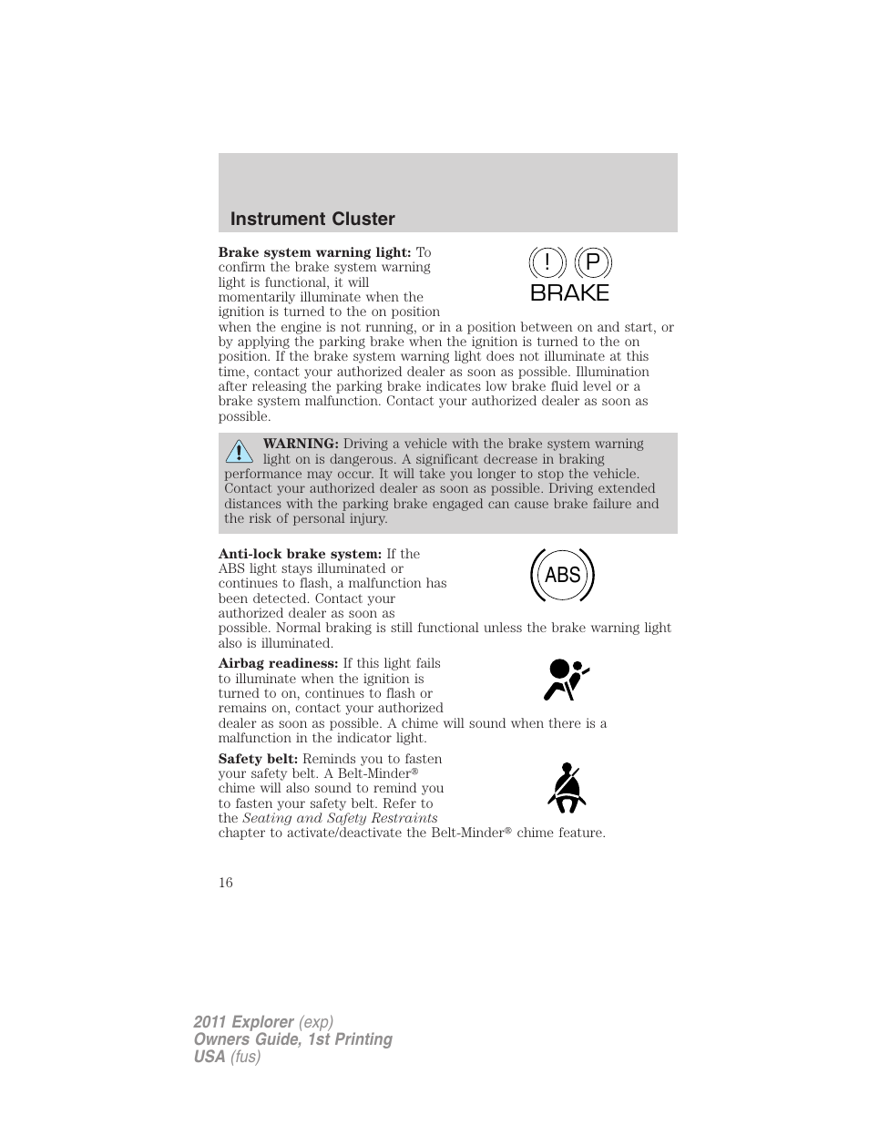 P! brake abs | FORD 2011 Explorer v.1 User Manual | Page 17 / 449