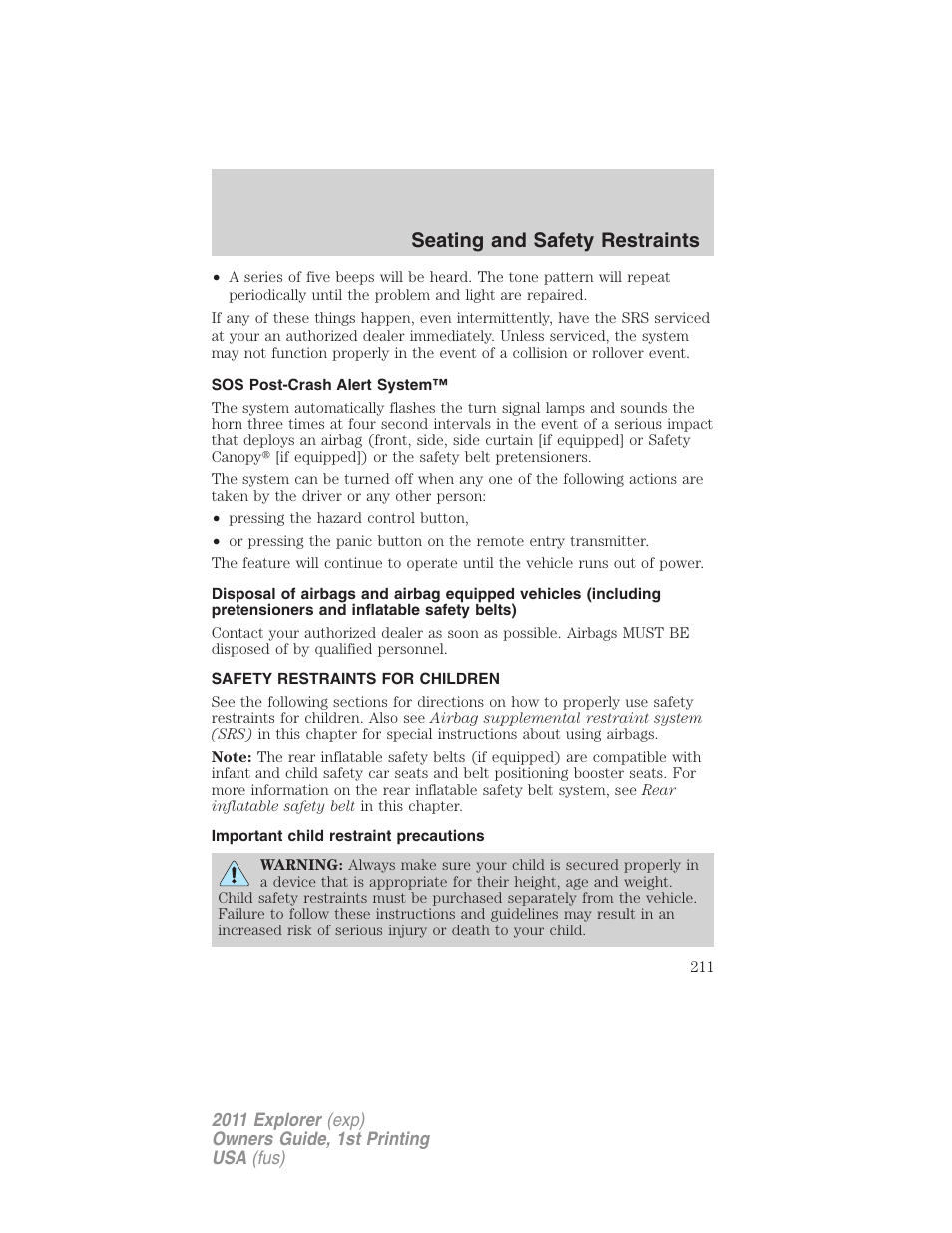 Sos post-crash alert system, Safety restraints for children, Important child restraint precautions | Child restraints, Seating and safety restraints | FORD 2011 Explorer v.1 User Manual | Page 212 / 449