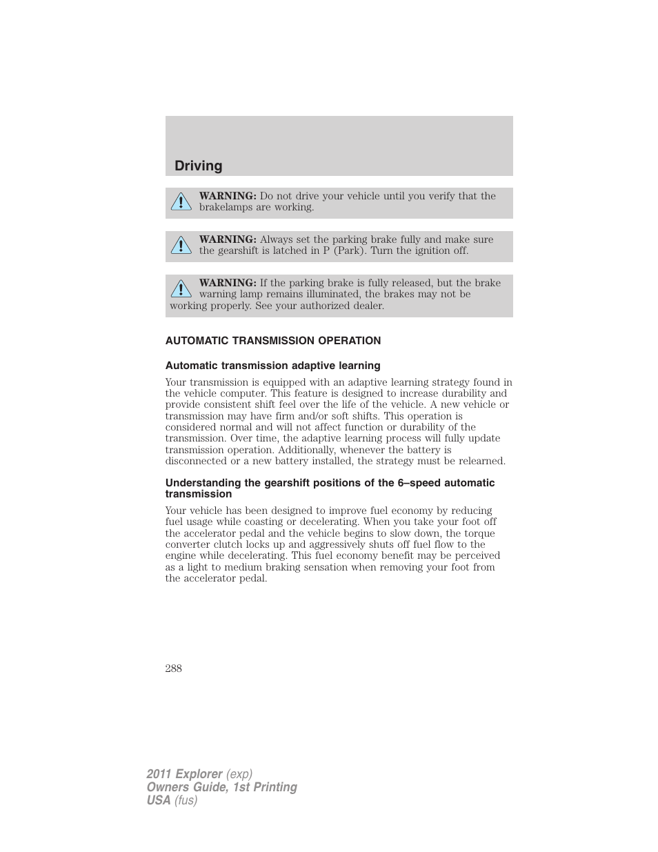 Automatic transmission operation, Automatic transmission adaptive learning, Transmission operation | Driving | FORD 2011 Explorer v.1 User Manual | Page 289 / 449