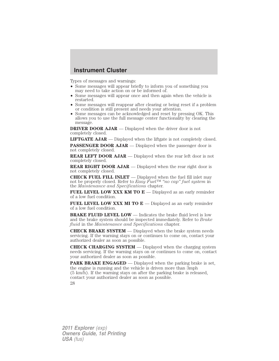 Instrument cluster | FORD 2011 Explorer v.1 User Manual | Page 29 / 449