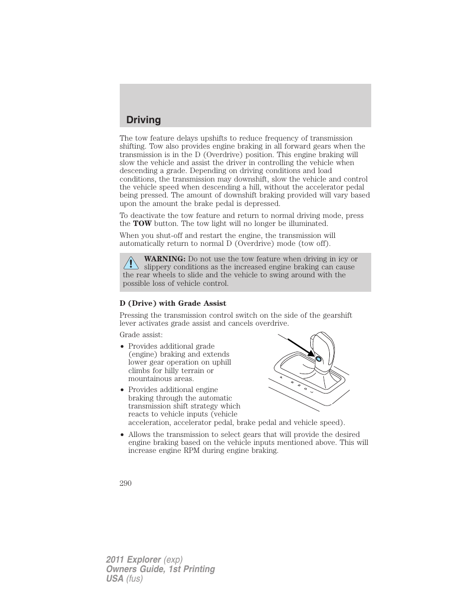 Driving | FORD 2011 Explorer v.1 User Manual | Page 291 / 449