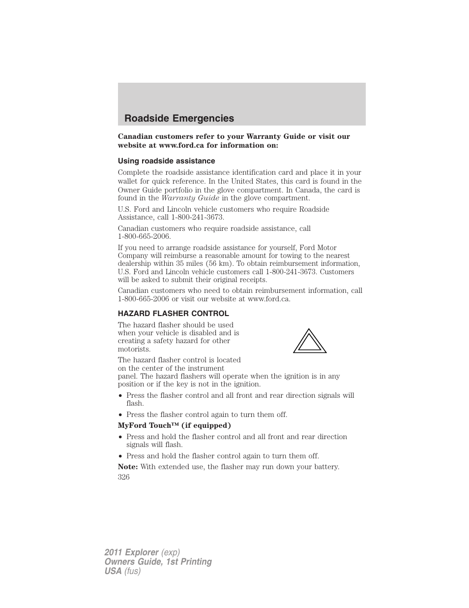 Using roadside assistance, Hazard flasher control, Roadside emergencies | FORD 2011 Explorer v.1 User Manual | Page 327 / 449
