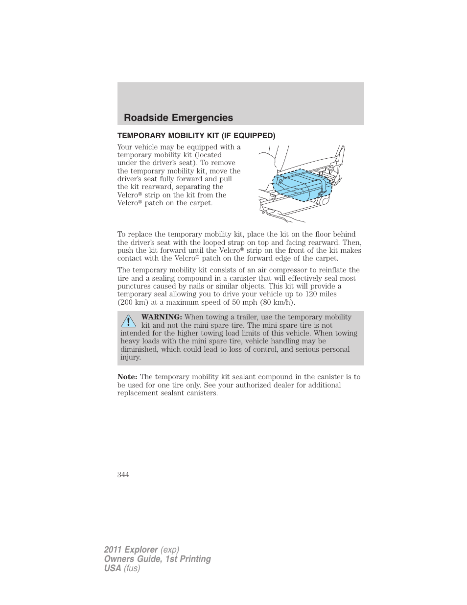 Temporary mobility kit (if equipped), Temporary mobility kit, Roadside emergencies | FORD 2011 Explorer v.1 User Manual | Page 345 / 449