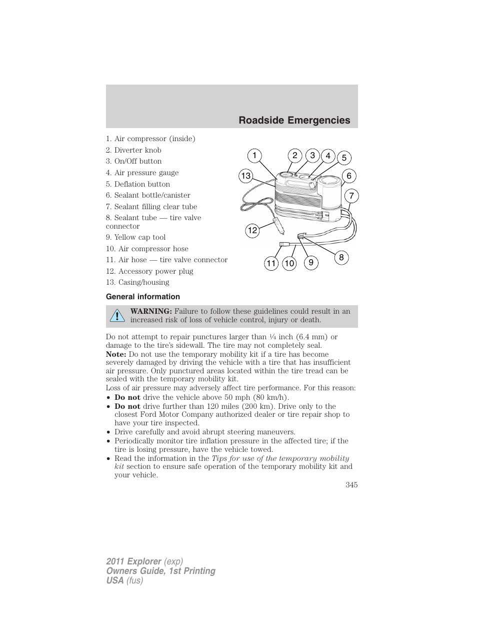 General information, Roadside emergencies | FORD 2011 Explorer v.1 User Manual | Page 346 / 449