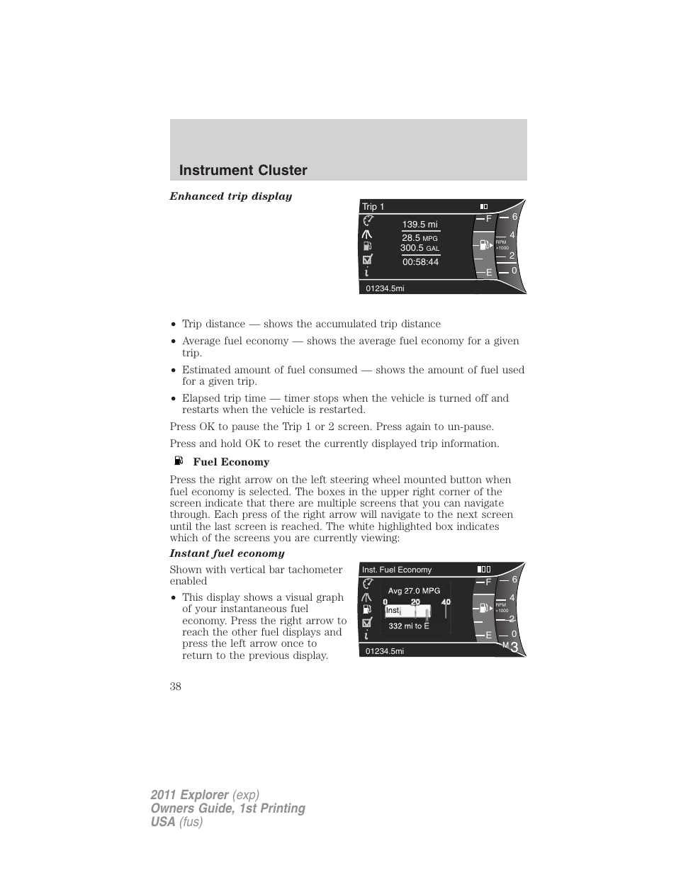 Instrument cluster | FORD 2011 Explorer v.1 User Manual | Page 39 / 449