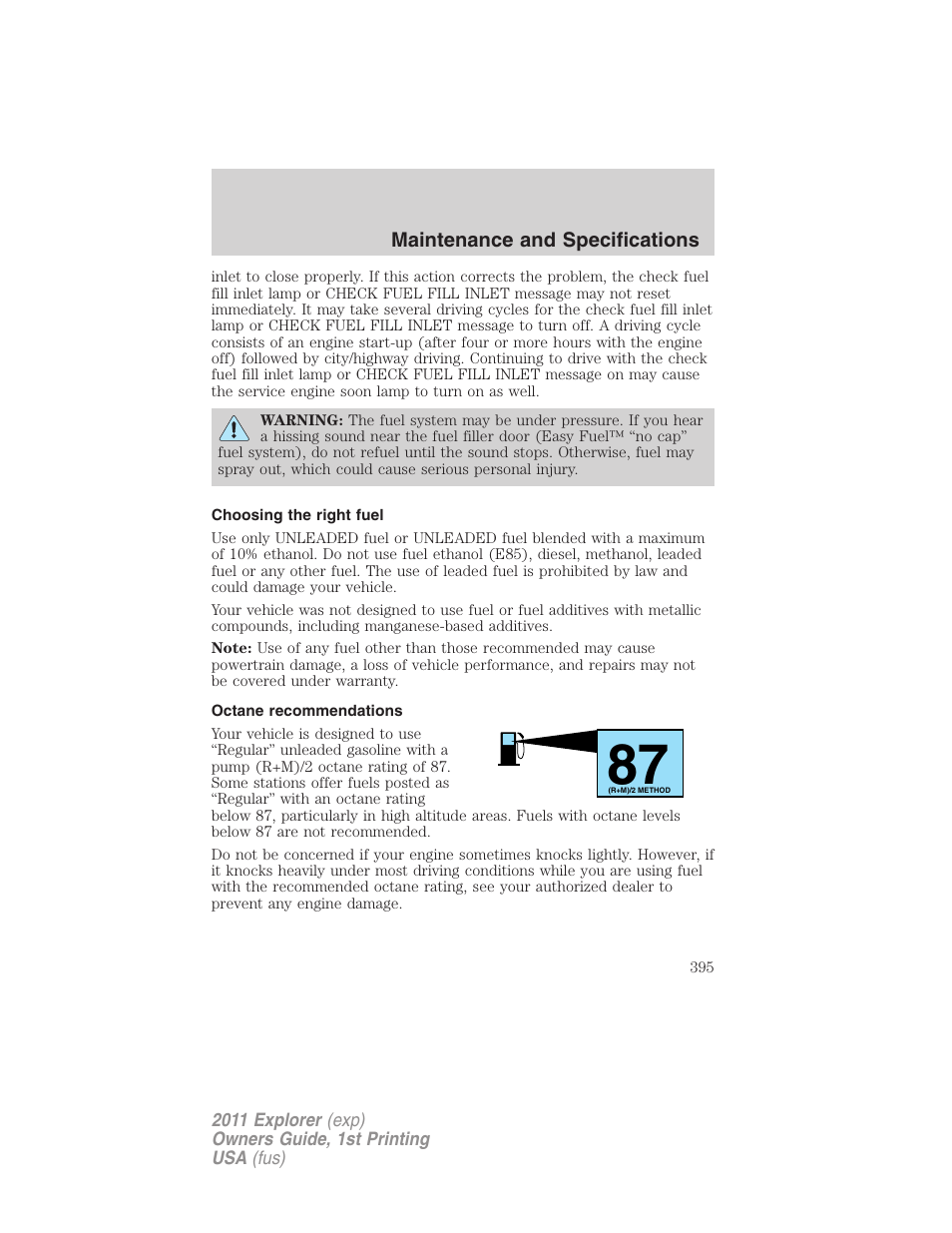 Choosing the right fuel, Octane recommendations | FORD 2011 Explorer v.1 User Manual | Page 396 / 449