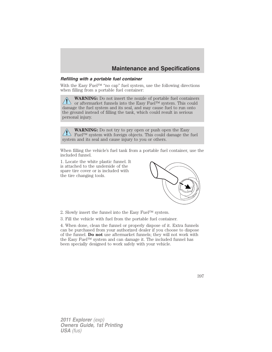 Refilling with a portable fuel container, Maintenance and specifications | FORD 2011 Explorer v.1 User Manual | Page 398 / 449