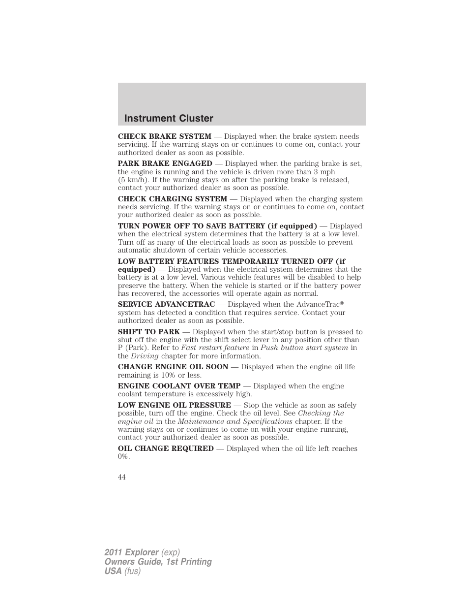 Instrument cluster | FORD 2011 Explorer v.1 User Manual | Page 45 / 449