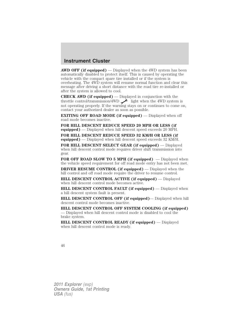 Instrument cluster | FORD 2011 Explorer v.1 User Manual | Page 47 / 449