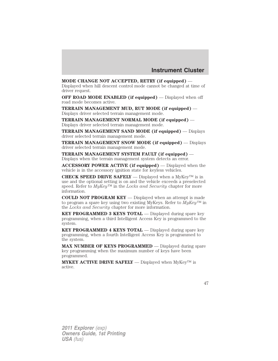 Instrument cluster | FORD 2011 Explorer v.1 User Manual | Page 48 / 449