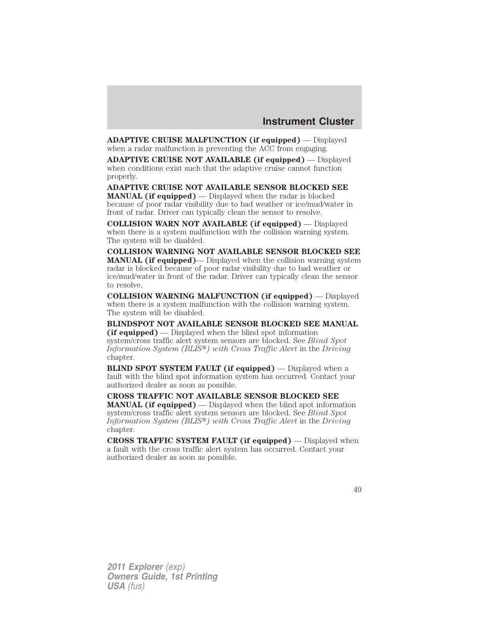 Instrument cluster | FORD 2011 Explorer v.1 User Manual | Page 50 / 449