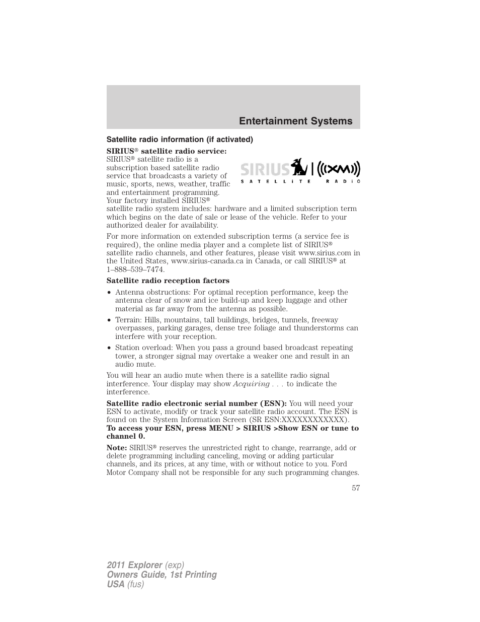 Satellite radio information (if activated), Entertainment systems | FORD 2011 Explorer v.1 User Manual | Page 58 / 449