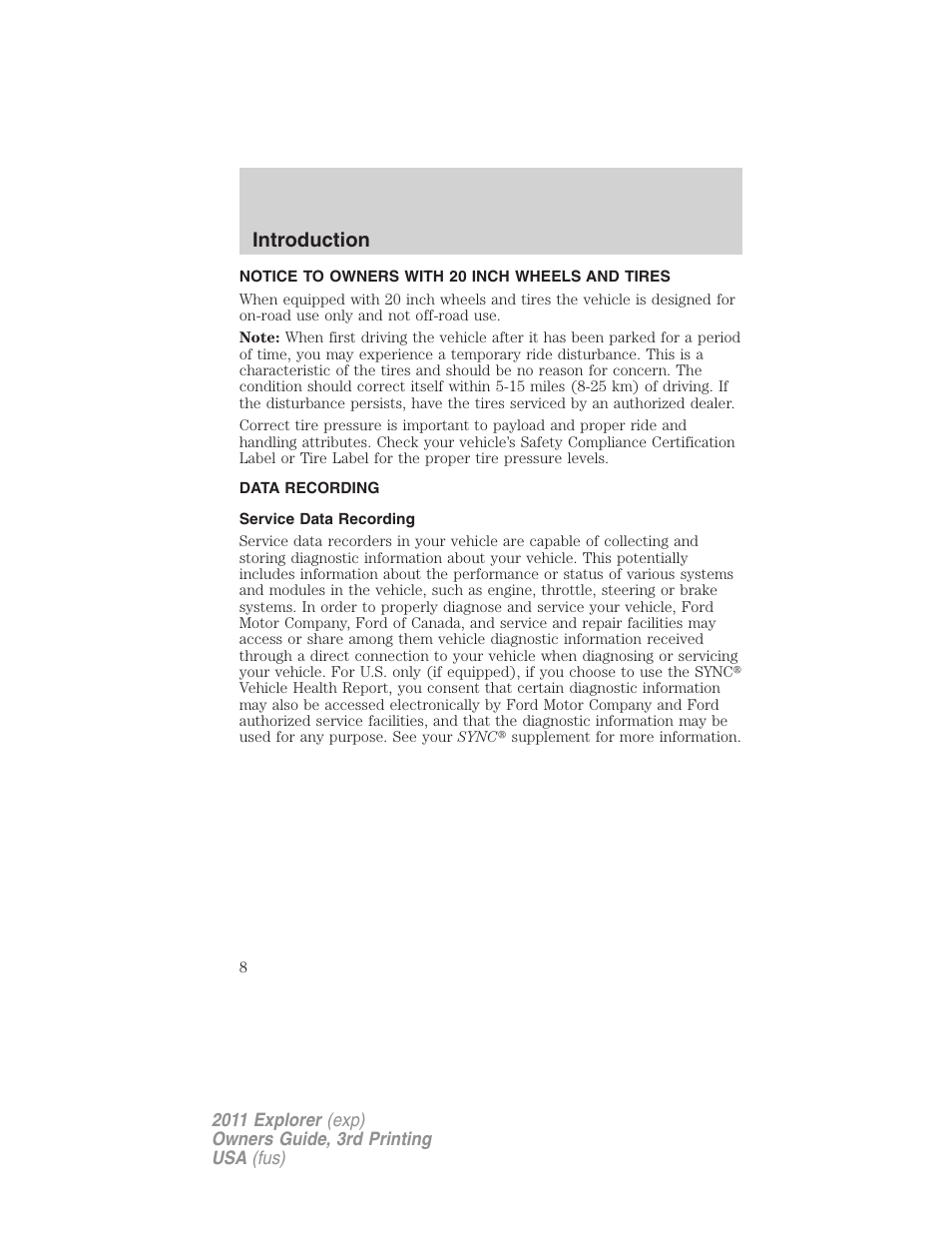 Notice to owners with 20 inch wheels and tires, Data recording, Service data recording | Introduction | FORD 2011 Explorer v.2 User Manual | Page 8 / 448
