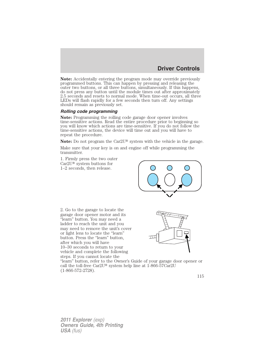 Rolling code programming, Driver controls | FORD 2011 Explorer v.3 User Manual | Page 115 / 442