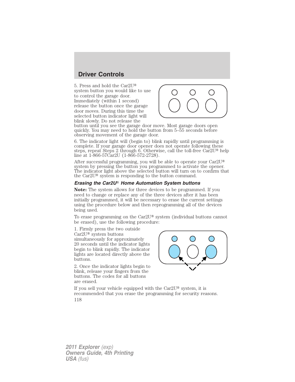 Erasing the car2u home automation system buttons, Driver controls | FORD 2011 Explorer v.3 User Manual | Page 118 / 442