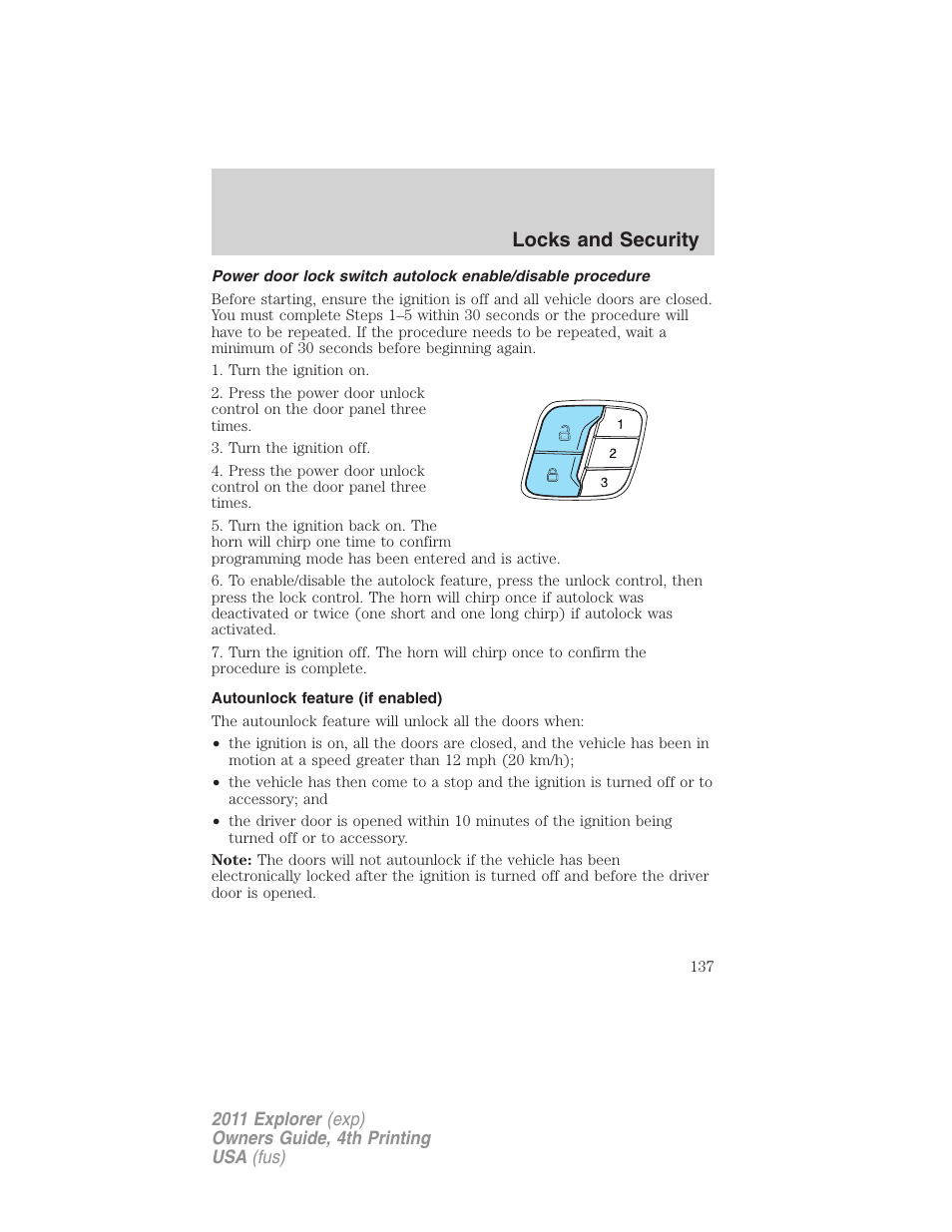 Autounlock feature (if enabled), Locks and security | FORD 2011 Explorer v.3 User Manual | Page 137 / 442